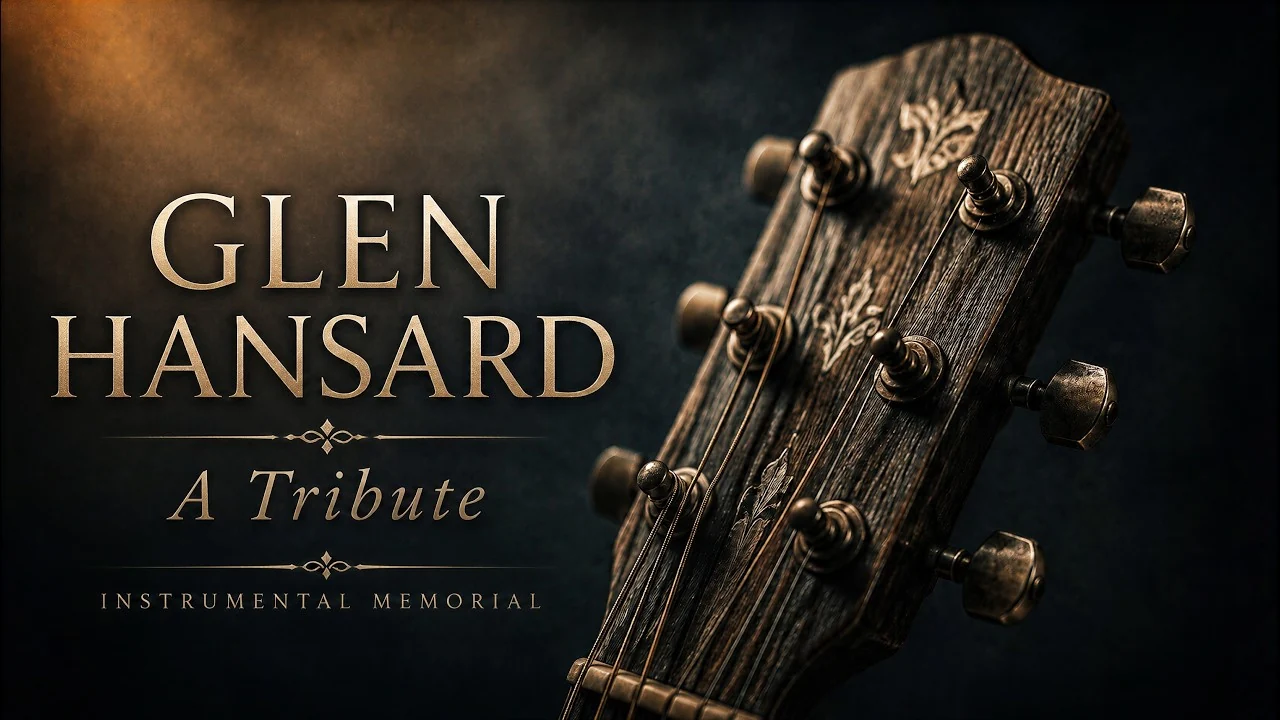 The Strings Remember — Eine Hommage an Glen Hansard