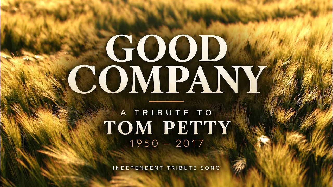 Good Company, der Tributfilm für Tom Petty
